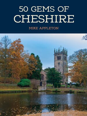 cover image of 50 Gems of Cheshire